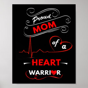 Mom Of A Heart Warrior Chd Awareness Surgery Survi Poster