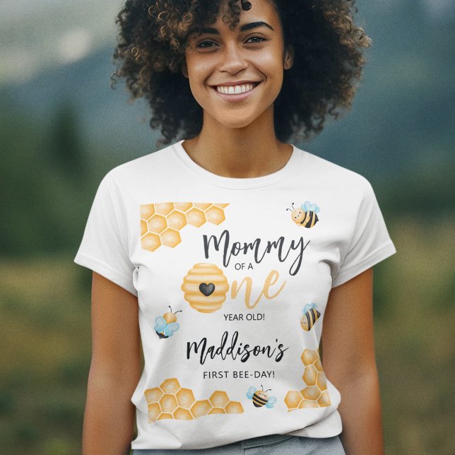 Mom Of A One Year Old | First Bee-day T-Shirt (Creator Uploaded)