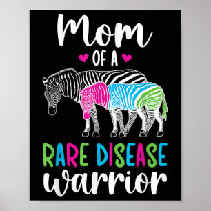 Mom Of A Rare Disease Warrior Mother Rare Disease Poster