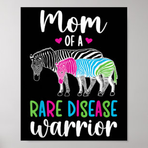 Mom Of A Rare Disease Warrior Mother Rare Disease  Poster