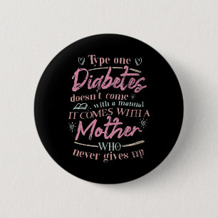 Mom Of A T1d Diabetes Child  2 Inch Round Button