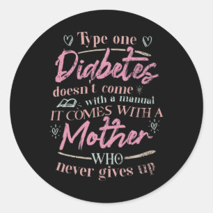 Mom Of A T1d Diabetes Child  Classic Round Sticker