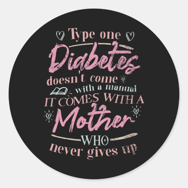 Mom Of A T1d Diabetes Child  Classic Round Sticker (Front)