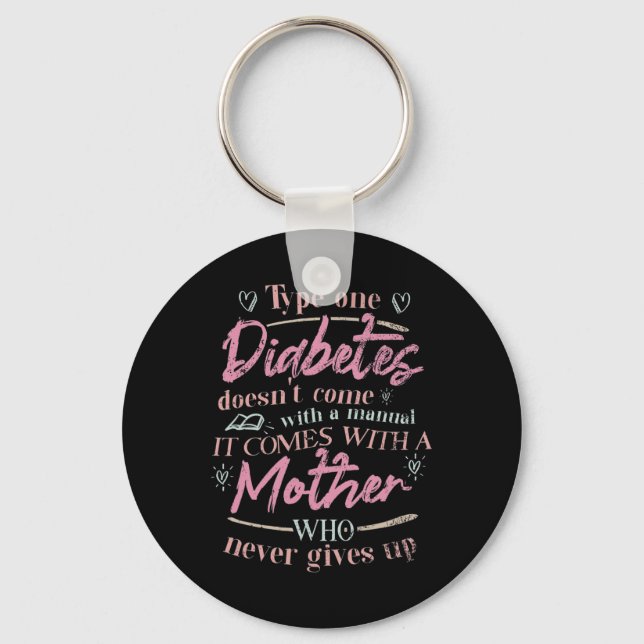 Mom Of A T1d Diabetes Child  Keychain (Front)