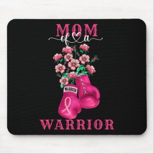 Mom Of A Warrior Breast Cancer Awareness Support S Mouse Pad
