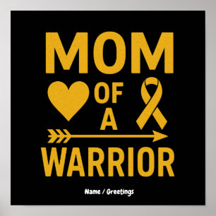 Mom of a Warrior Childhood Cancer Awareness Design Poster