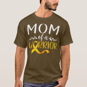 Mom Of A Warrior Childhood Cancer Awareness Suppor T-Shirt