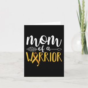 Mom Of A Warrior Childhood Cancer Leukaemia Awaren Card