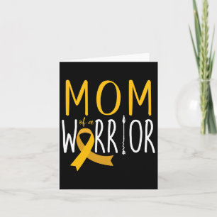 Mom Of A Warrior Childhood Cancer Ribbon Awareness Card