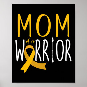 Mom Of A Warrior Childhood Cancer Ribbon Awareness Poster