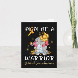 Mom Of A Warrior Elephant Childhood Cancer Fighter Card