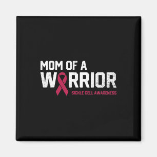 Mom of a Warrior Sickle Cell Anemia Awareness Reco Magnet
