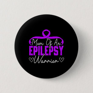 Mom Of An Epilepsy Warrior Epilepsy Support Disabi 2 Inch Round Button