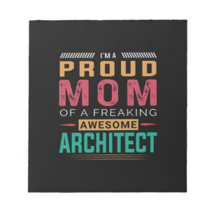 Mom Of Awesome Architect Notepad