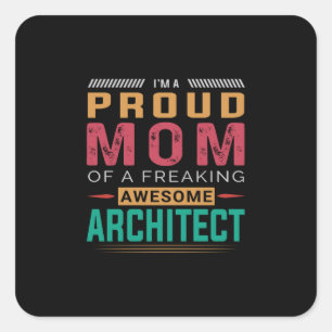 Mom Of Awesome Architect Square Sticker