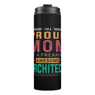 Mom Of Awesome Architect Thermal Tumbler