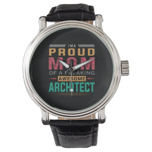 Mom Of Awesome Architect Watch