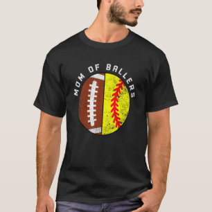Mom Of Ballers   Football Softball Mom T-Shirt