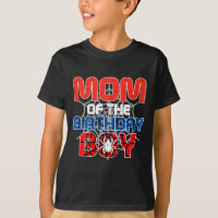 Mom Of Birthday Boy Sder Bday Party Family Matchin