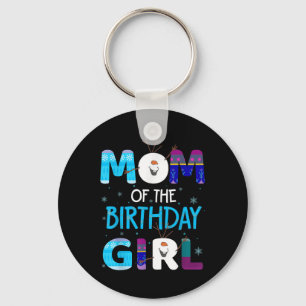 Mom Of Birthday Girl Family Party Snowman Cute Fun Keychain
