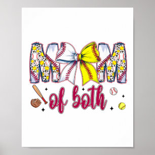 Mom Of Both Baseball Softball Coquette Bow Mothers Poster