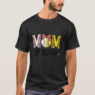 Mom Of Both Softball Baseball Mama Heart Mother s T-Shirt