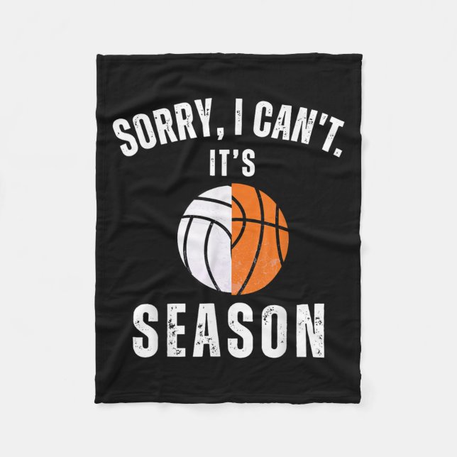 Mom Of Both Sorry I Can't It's Basketball Volleyba Fleece Blanket (Front)