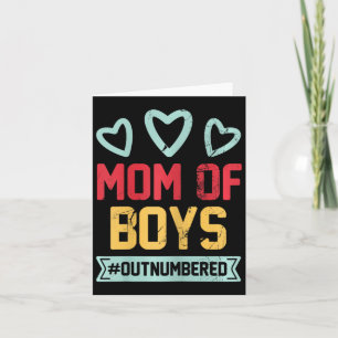 Mom Of Boys #outnumbered Mom Parents Funny Mothers Card