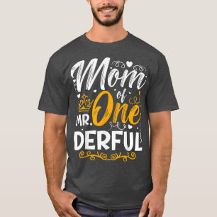 Mom of Mr One Derful Party Matching Family 1st Bir T-Shirt