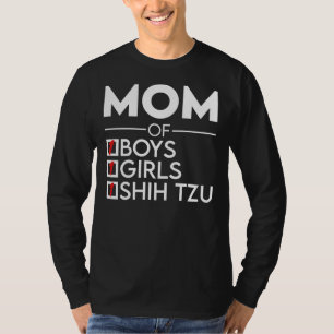 Mom Of One Boy One Girl And A Shih Tzu T-Shirt