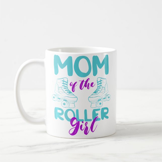 Mom Of Roller Girl Roller Skates Awesome Roller Sk Coffee Mug (Left)