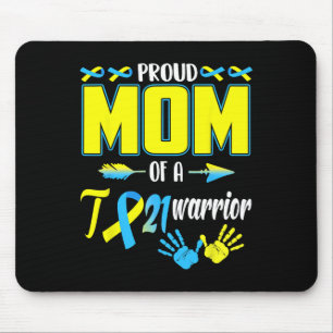 Mom Of T21 Warrior Down Syndrome Awareness Family Mouse Pad