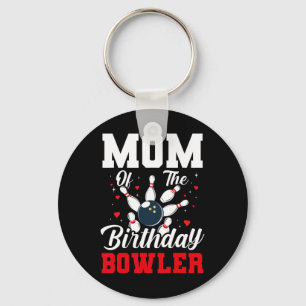 Mom Of The Birthday Bowler Bday Bowling Party Cele Keychain