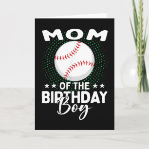 Mom Of The Birthday Boy Baseball Player Birthday  Card