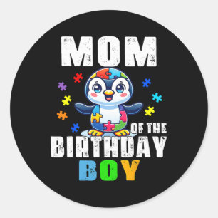 Mom Of The Birthday Boy By Classic Round Sticker