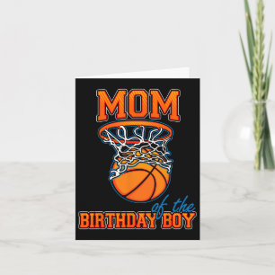 Mom Of The Birthday Boy Bysketbyll Birthday Family Card