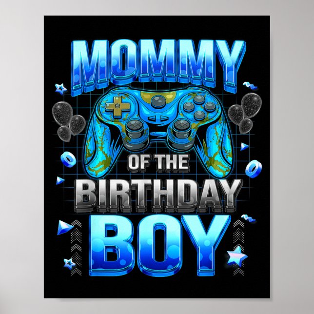 Mom Of The Birthday Boy Cool Gamer Funny Video Gam Poster (Front)