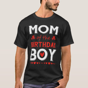 Mom of the Birthday Boy Cute Matching Family Bday T-Shirt