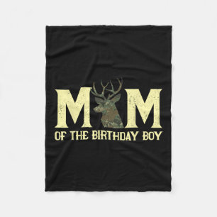 Mom Of The Birthday Boy Deer Hunter Camouflage Fla Fleece Blanket