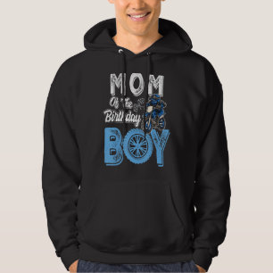 Mom Of The Birthday Boy Dirt Bike B Day Motocross  Hoodie