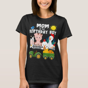 Mom of the Birthday Boy Farm Animals Its My Birthd T-Shirt