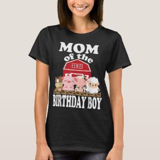 Mom Of The Birthday Boy Farming Animals B-day Part T-Shirt