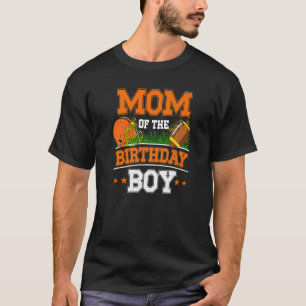 Mom Of The Birthday Boy Football Soccer Theme Bday T-Shirt