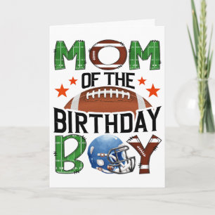 Mom Of The Birthday Boy Game Day Footll Lover Card