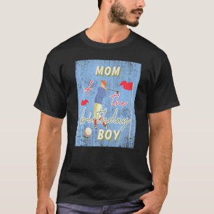 Mom Of The Birthday Boy Golf Theme Matching Family T-Shirt