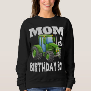Mom of the Birthday Boy Kids Farm Tractor Party Id Sweatshirt