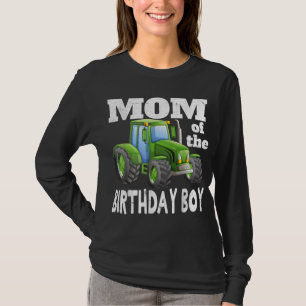 Mom of the Birthday Boy Kids Farm Tractor Party Id T-Shirt