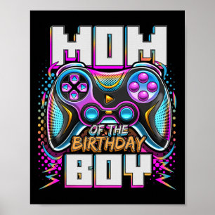 Mom Of The Birthday Boy Matching Video Game Birthd Poster