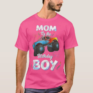 Mom Of The Birthday Boy Monster Truck Bday Women M T-Shirt