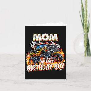 Mom Of The Birthday Boy Monster Truck Birthday Nov Card